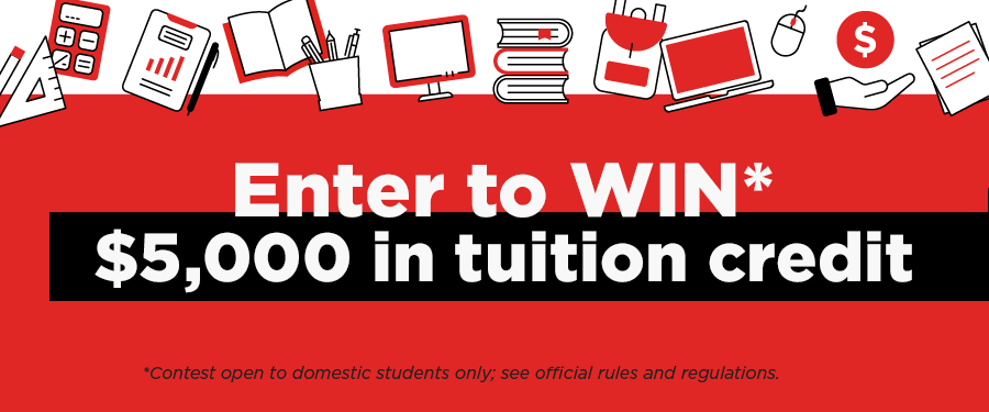 WIN TUITION CREDIT!